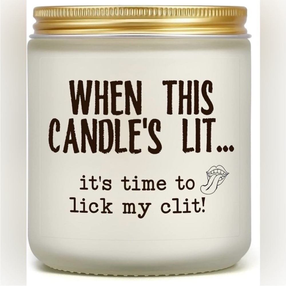 Funny Lavender Candle - When This Candle Is Lit, It’s Time to Lick….